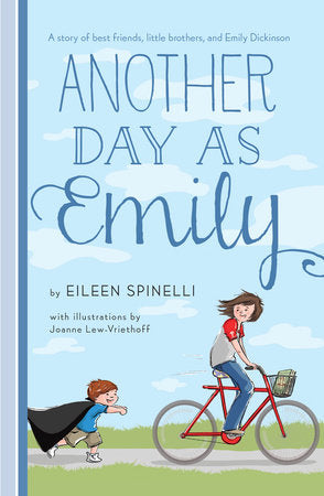 Another Day as Emily Paperback by Eileen Spinelli; illustrated by Joanne Lew-Vriethoff
