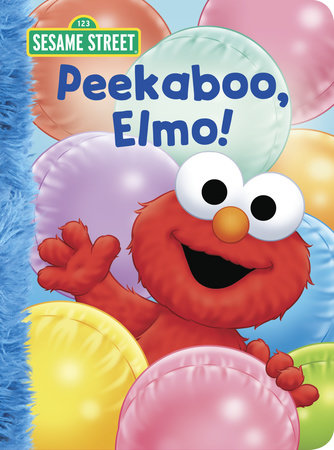 Peekaboo, Elmo! (Sesame Street) Board Book by Constance Allen