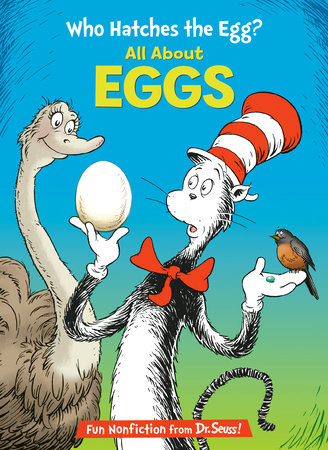 Who Hatches the Egg? All About Eggs Hardcover by Tish Rabe; illustrated by Aristides Ruiz and Joe Mathieu