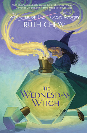 A Matter-of-Fact Magic Book: The Wednesday Witch Paperback by Ruth Chew
