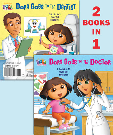Dora Goes to the Doctor/Dora Goes to the Dentist (Dora the Explorer) TR by Christine Ricci and Ellen Rosebrough; illustrated by Robert Roper