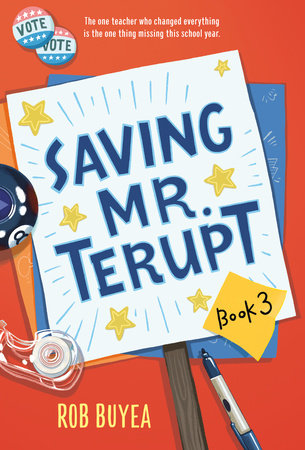 Saving Mr. Terupt Paperback by Rob Buyea