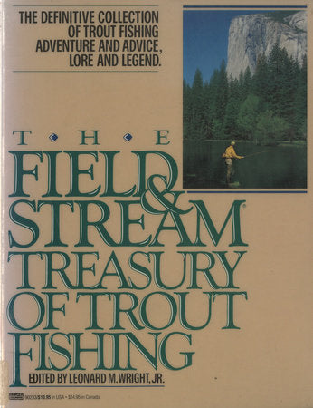 The Field and Stream Treasury of Trout Fishing Paperback by Leonard M. Wright