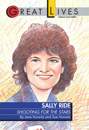 Sally Ride Paperback by Jane Hurwitz and Sue Hurwitz