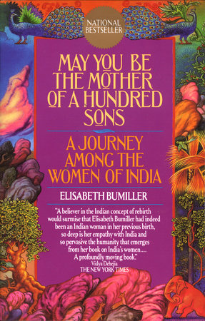 May You Be the Mother of a Hundred Sons Paperback by Elizabeth Bumiller