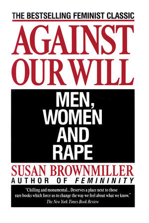 Against Our Will Paperback by Susan Brownmiller