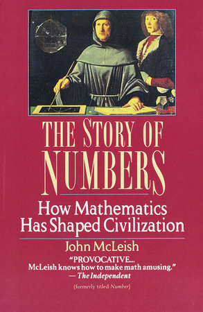 The Story of Numbers Paperback by John McLeish