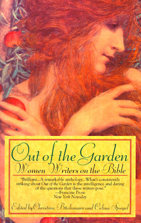 Out of the Garden Paperback by Christina Buchmann and Celina Spiegel