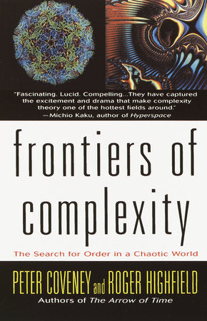 Frontiers of Complexity Paperback by Peter Coveney and Roger Highfield