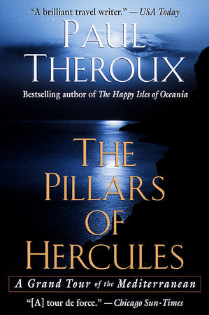 The Pillars of Hercules Paperback by Paul Theroux