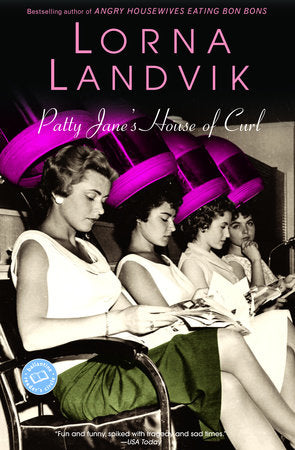 Patty Jane's House of Curl Paperback by Lorna Landvik