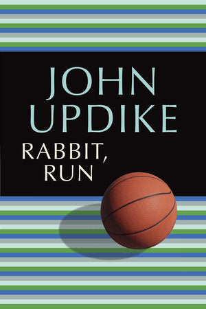 Rabbit, Run Paperback by John Updike