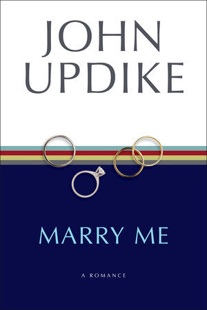 Marry Me TR by John Updike
