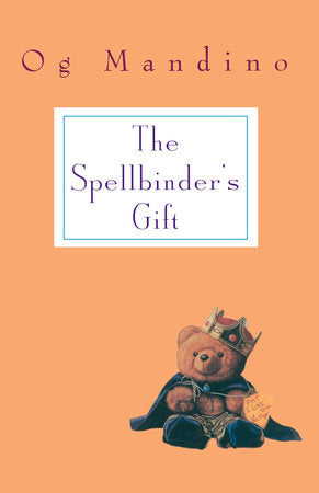 Spellbinder's Gift Paperback by Og Mandino