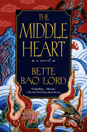 Middle Heart Paperback by Bette Bao Lord