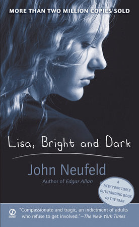 Lisa, Bright and Dark Paperback by John Neufeld