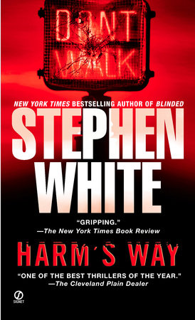Harm's Way Paperback by Stephen White