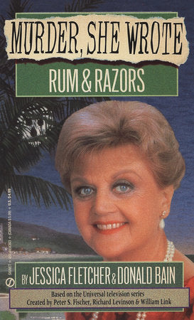 Murder, She Wrote: Rum and Razors Paperback by Jessica Fletcher