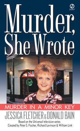 Murder, She Wrote: Murder in a Minor Key Paperback by Jessica Fletcher