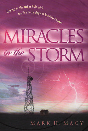 Miracles in the Storm Paperback by Mark H. Macy