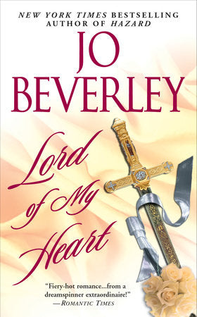 Lord of my Heart Paperback by Jo Beverley
