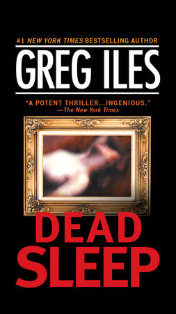 Dead Sleep Paperback by Greg Iles