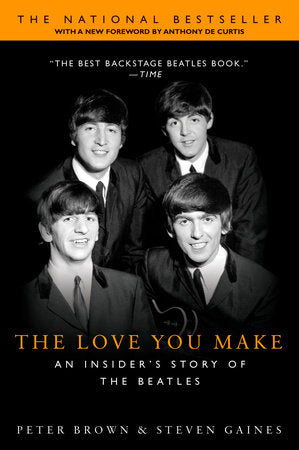 The Love You Make Paperback by Peter Brown