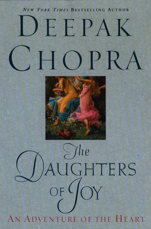 The Daughters of Joy Paperback by Deepak Chopra