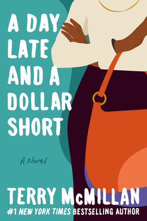 A Day Late and a Dollar Short Paperback by Terry McMillan