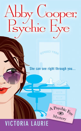 Abby Cooper: Psychic Eye Paperback by Victoria Laurie