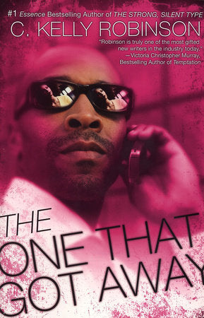 The One That Got Away Paperback by C. Kelly Robinson