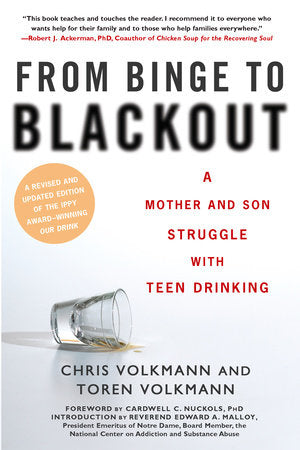 From Binge to Blackout Paperback by Chris Volkmann
