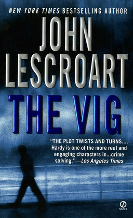 The Vig Paperback by John Lescroart