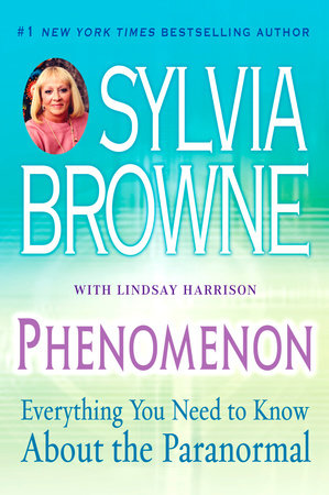 Phenomenon Paperback by Sylvia Browne