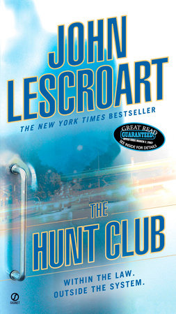 The Hunt Club Paperback by John Lescroart