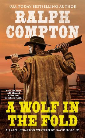 Ralph Compton A Wolf in the Fold Paperback by David Robbins