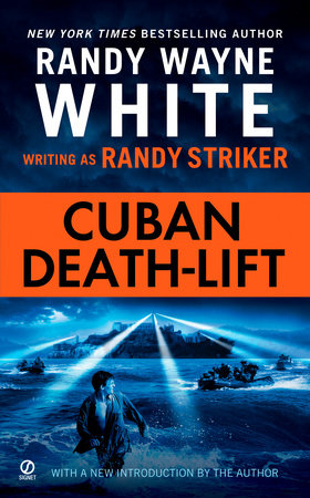 Cuban Death-Lift Paperback by Randy Wayne White writing as Randy Striker