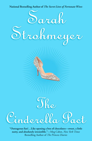 The Cinderella Pact Paperback by Sarah Strohmeyer