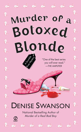 Murder of a Botoxed Blonde Paperback by Denise Swanson