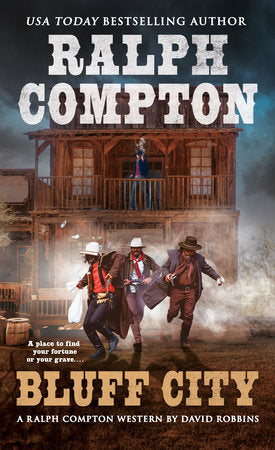 Ralph Compton Bluff City Paperback by David Robbins