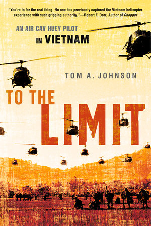 To the Limit Paperback by Tom A. Johnson