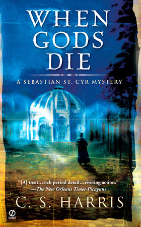 When Gods Die Paperback by C. S. Harris