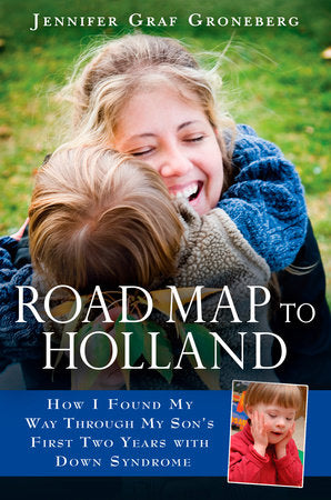 Road Map to Holland Paperback by Jennifer Graf Groneberg
