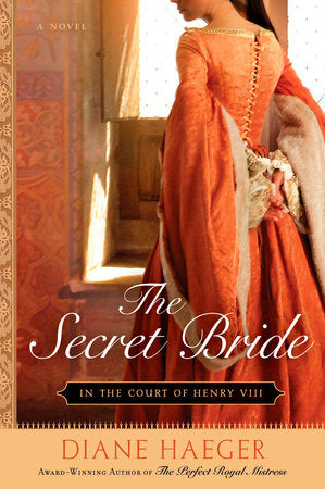 The Secret Bride Paperback by Diane Haeger