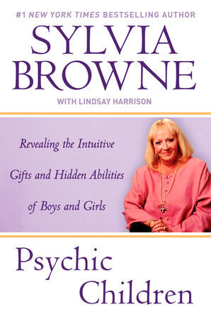 Psychic Children Paperback by Sylvia Browne