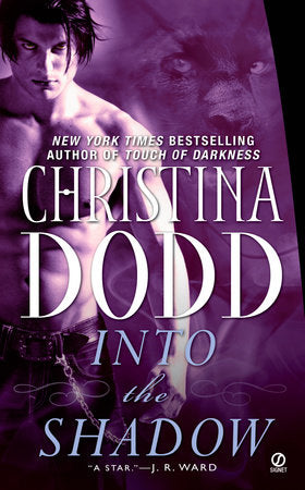Into the Shadow Paperback by Christina Dodd