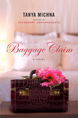 Baggage Claim Paperback by Tanya Michna