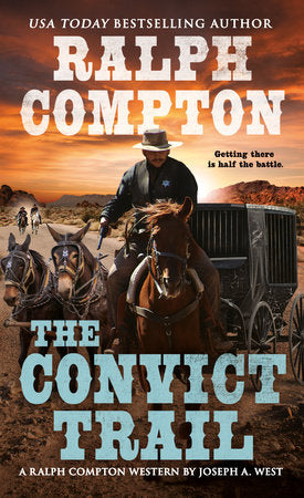 Ralph Compton the Convict Trail Paperback by Joseph A. West