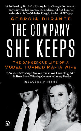 The Company She Keeps Paperback by Georgia Durante