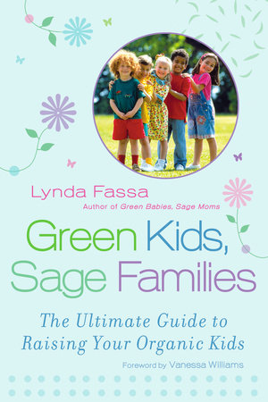 Green Kids, Sage Families Paperback by Lynda Fassa